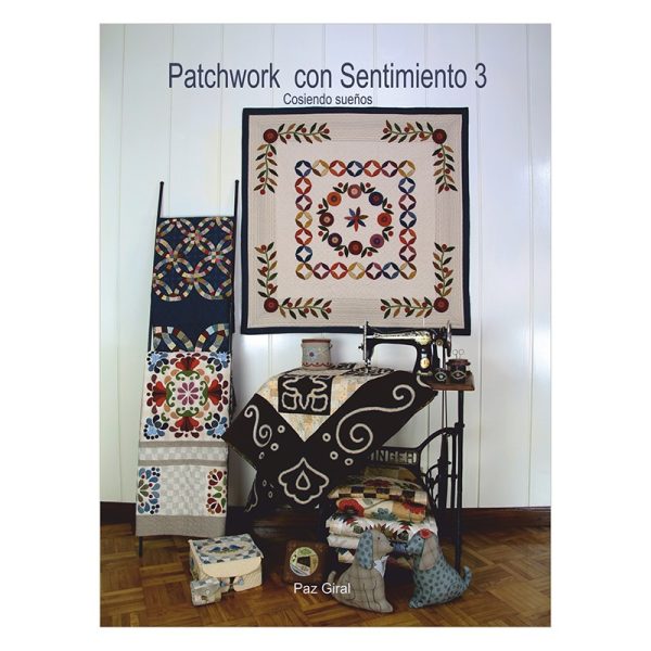 LIBRO PATCHWORK CON SENTIMIENTO 3 - Paz Giral